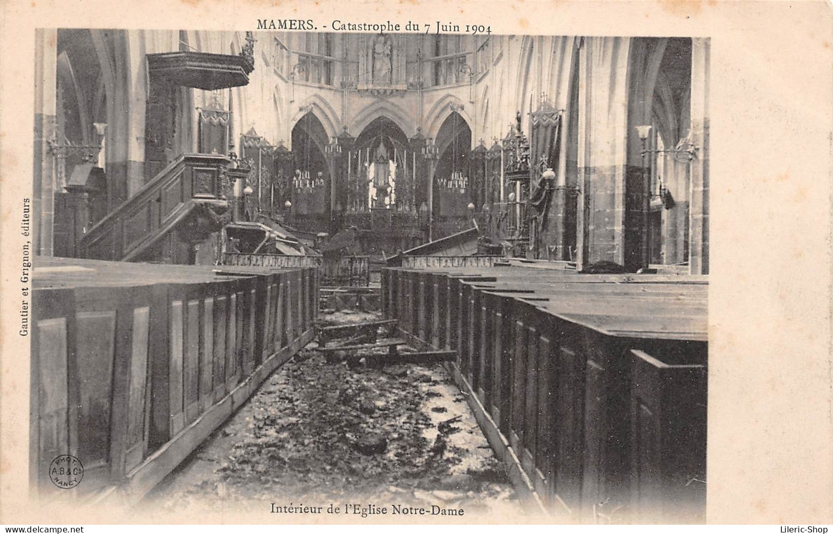 Catastrophe Du 7 Juin 1904 - Intérieur De L'Église Notre-Dame - Gautier Et Grignon, éditeurs - Cpa - Mamers