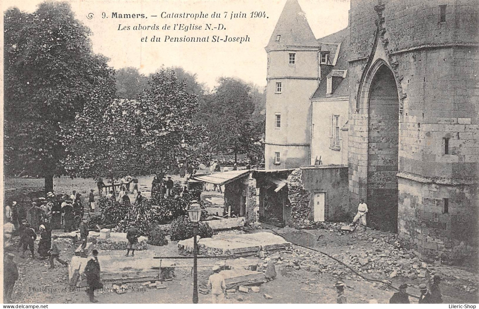 Catastrophe Du 7 Juin 1904 - Les Abords De L'Église N.D Et Du Pensionnat St-Joseph - Phototypie . J. Bouveret - Cpa - Mamers