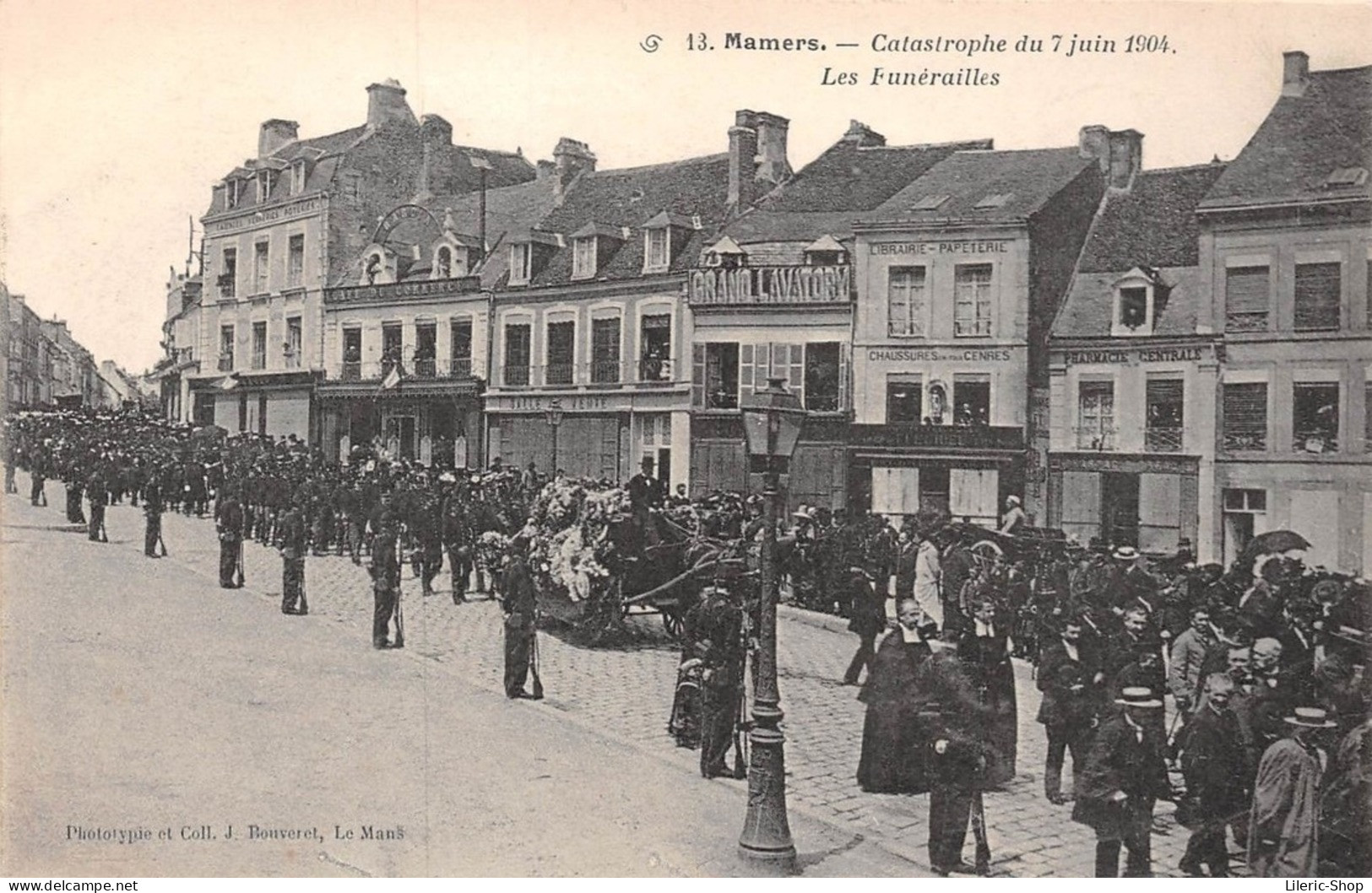 Catastrophe Du 7 Juin 1904 - Défilé Du 115ème R.I - Chars Mortuaires - Funérailles - Phototypie . J. Bouveret - Cpa - Mamers