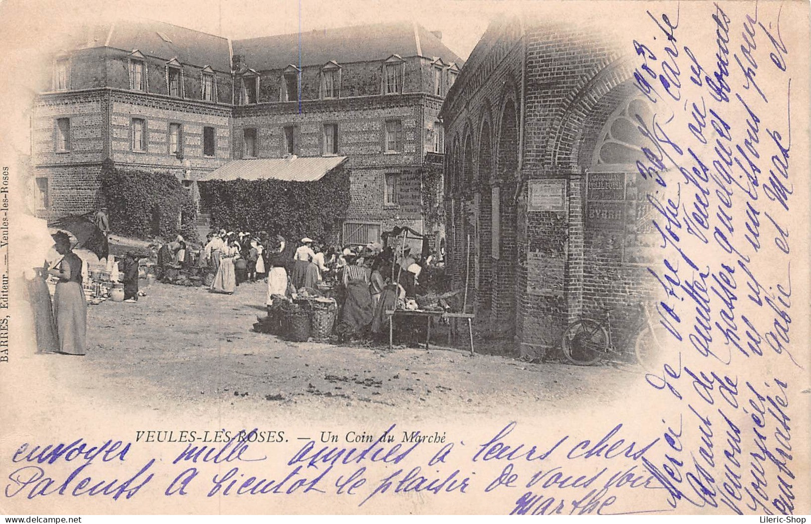 Veules Les Roses (76) - Un Coin Du Marché - Carte Précurseur 1903 - Éditeur Barres, Veules Les Roses Cpr - Veules Les Roses