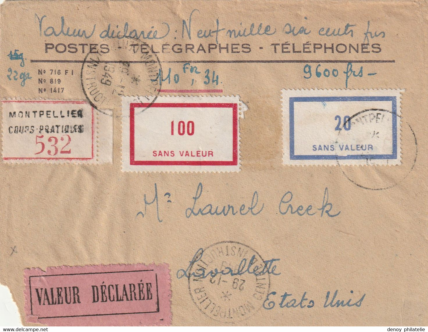 Lettre Recommandée Valeur Declarée 9600 Francs 22 Grammes Du 29 12 1949 Pour Les Usa A F60 RARE + F46 RRR - Fictifs