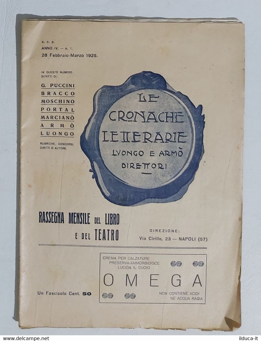 29594 Cs1 - Le Cronache Letterarie A. IV N. 1 1925 - Puccini Armò Moschino - Essays, Literaturkritik