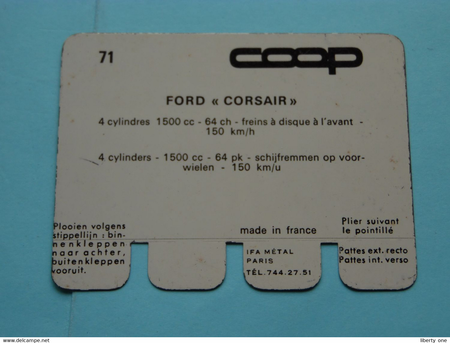 FORD CORSAIR - Coll. N° 71 NL/FR ( Plaquette C O O P - Voir Photo - IFA Metal Paris ) ! - Tin Signs (after1960)