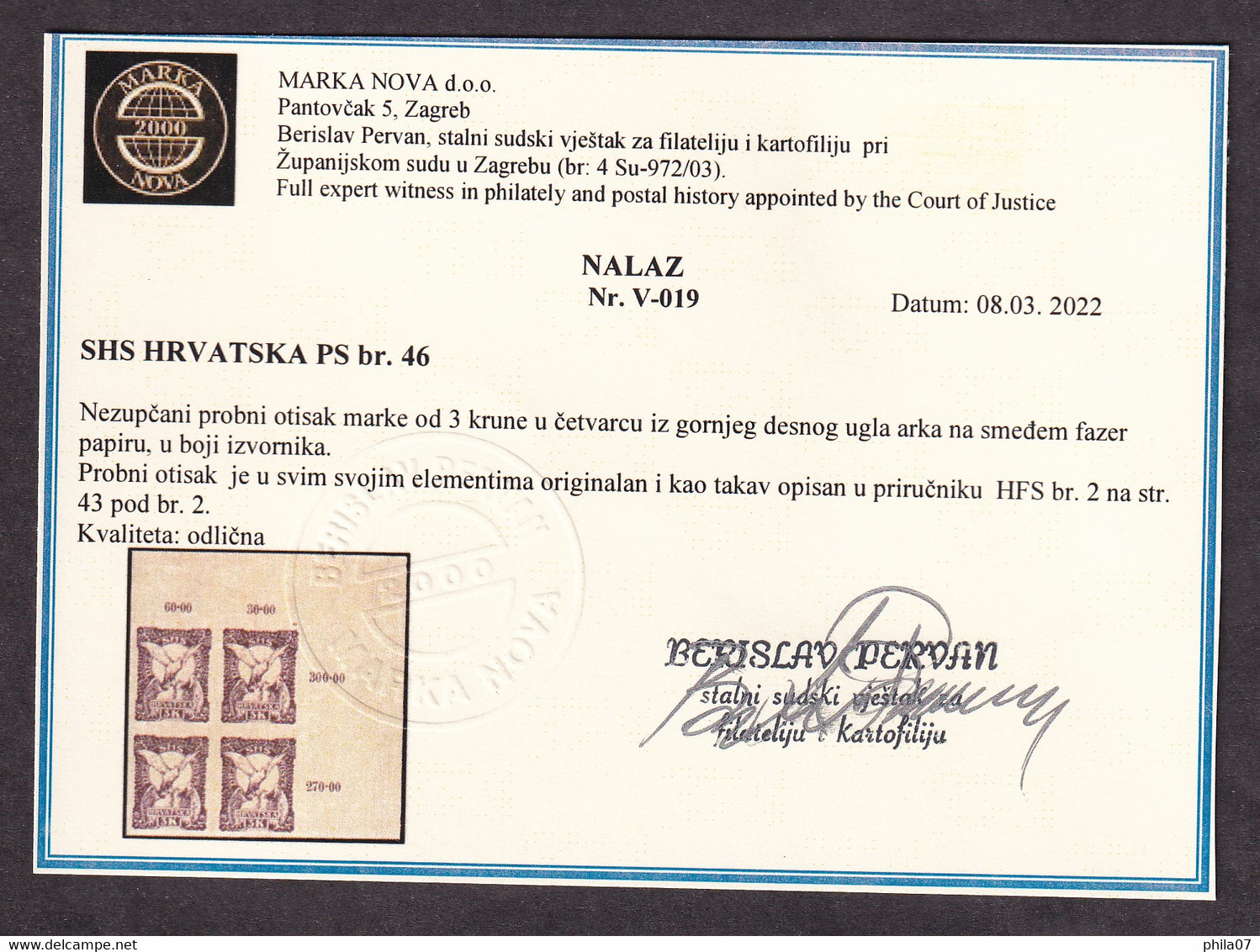 STATE OF SLOVENES, CROATS AND SERBS PS.No. 46 - Short Opinion Pervan - Imperforate Trial Print Of Stamp Of ... / 3 Scans - Neufs