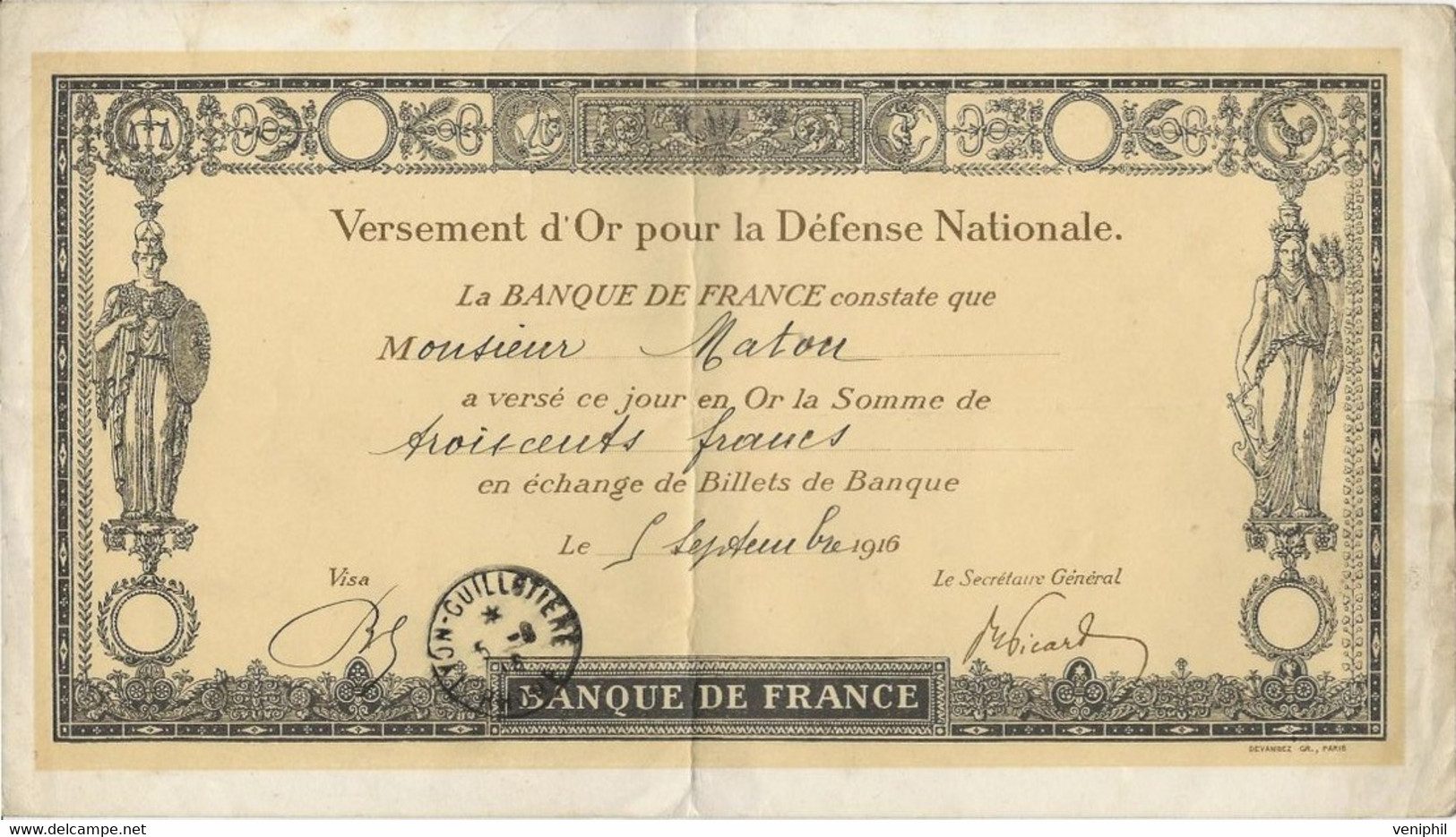 BANQUE DE FRANCE -VERSEMENT D'OR POUR LA DEFENSE NATIONALE 1916 - 1917-1919 Trésorerie Aux Armées