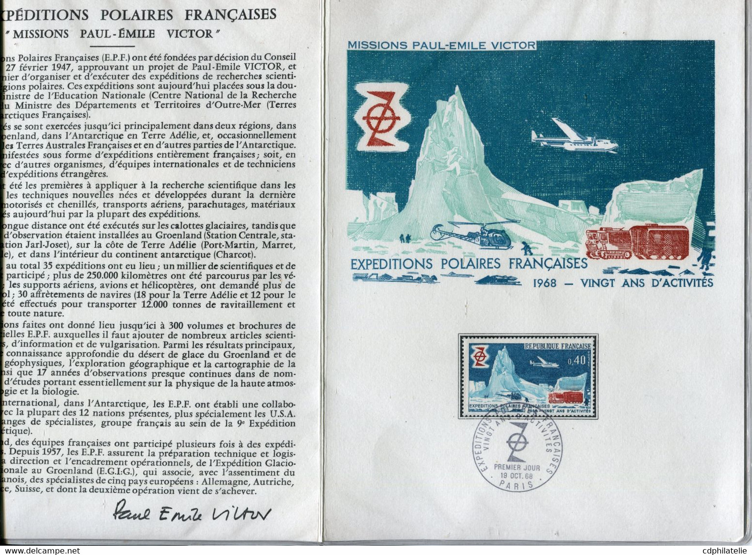FRANCE DOCUMENT PHILATELIQUE EXPEDITIONS POLAIRES FRANCAISES " MISSIONS PAUL-EMILE VICTOR AVEC SIGNATURE - Polarforscher & Promis