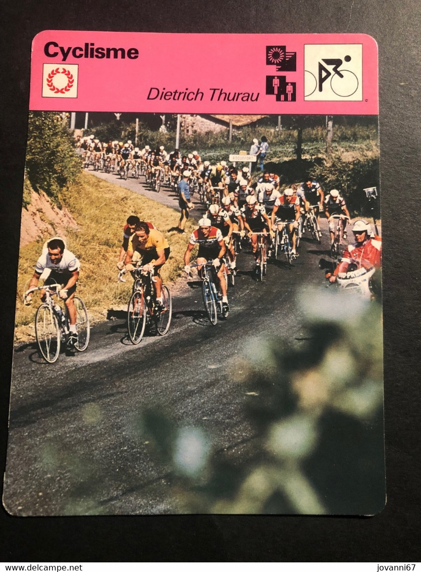 Dietrich Thurau - Tour De France  - 1978 Editions Rencontre - Carte / Card - Cyclists - Cyclisme - Ciclismo -wielrennen - Wielrennen