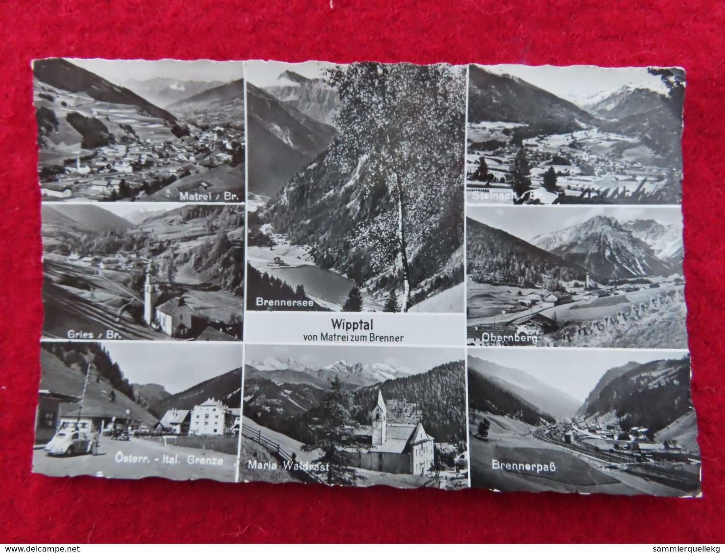 AK: Echtfoto - Wipptal Von Mattei Zum Brenner, Ungelaufen (Nr.805) - Matrei In Osttirol