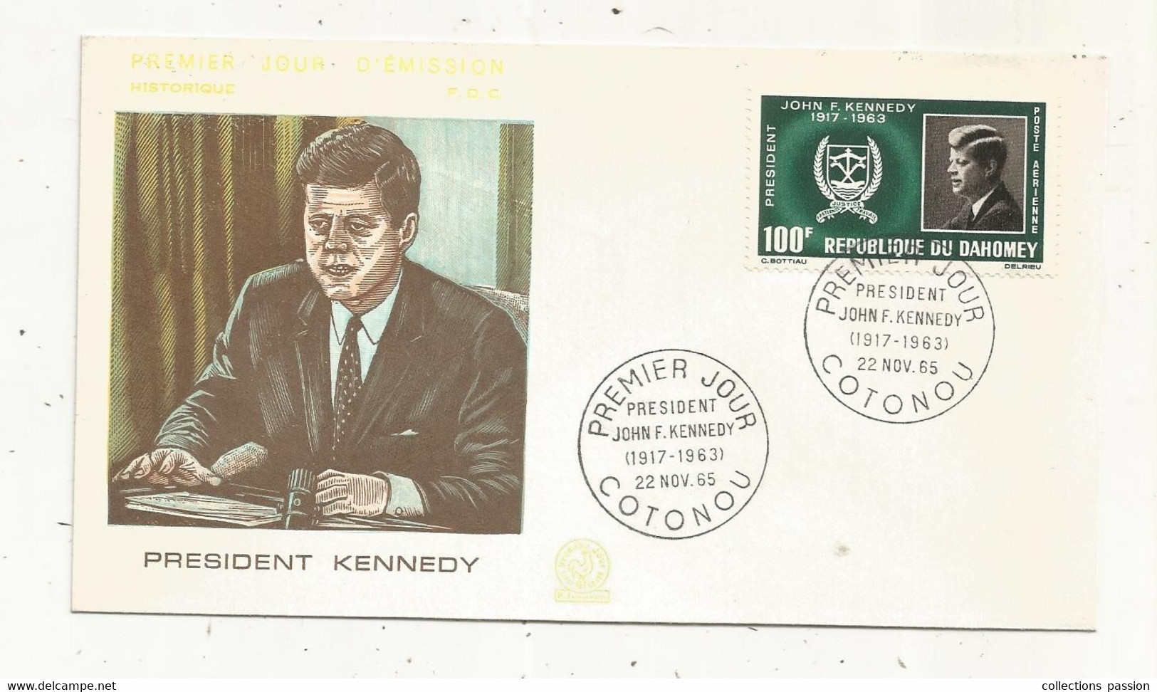 Timbre , FDC , Premier Jour , Président J. F. Kennedy , BENIN-DAHOMEY ,COTONOU - Benin – Dahomey (1960-...)