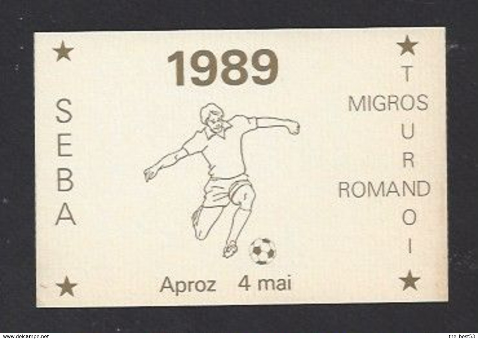 Etiquette De Vin -  Seba  -  Migros Tournois Romand 4 Mai 1989   (suisse) -  Thème Foot - Calcio
