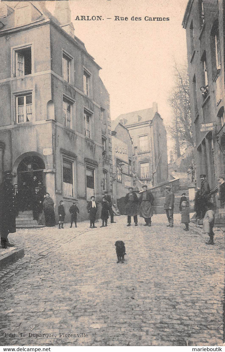 Arlon - Rue Des Carmes - Sonstige & Ohne Zuordnung