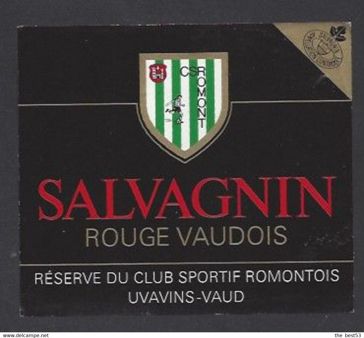 Etiquette De Vin Salvagnin    -  Club Sportif Romontois à Romont (suisse)  - Thème Foot - Fussball