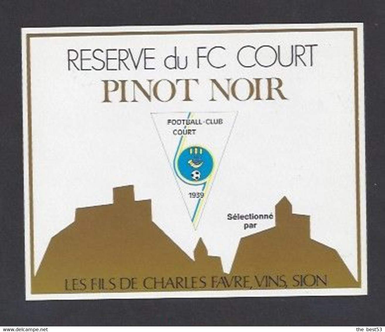 Etiquette De Vin Pinot Noir -  FC  Court (Suisse)  - Thème Foot - Football