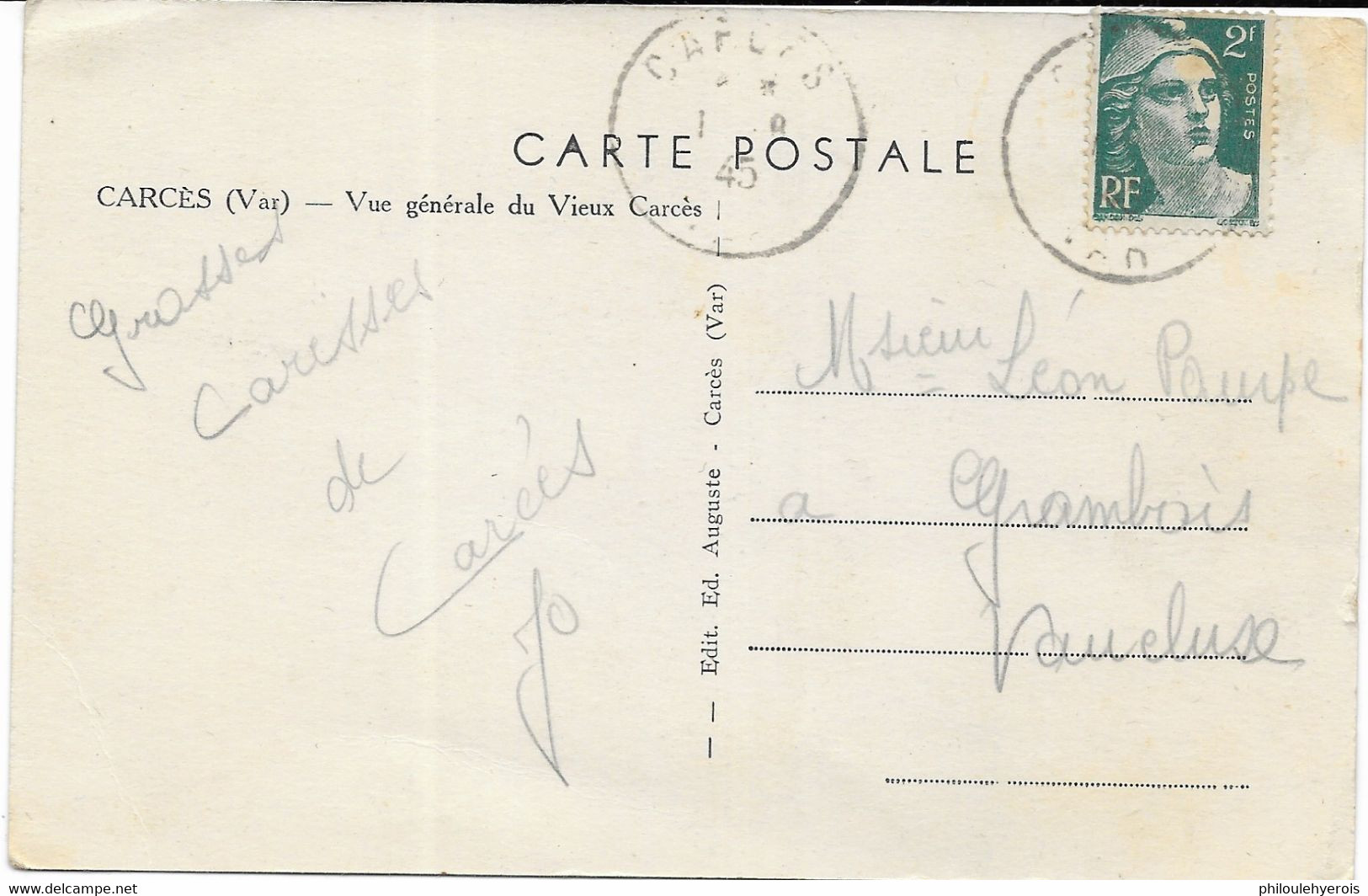 CPA 83 CARCES Vue Générale 1945 Pour Grambois (84) - Carces