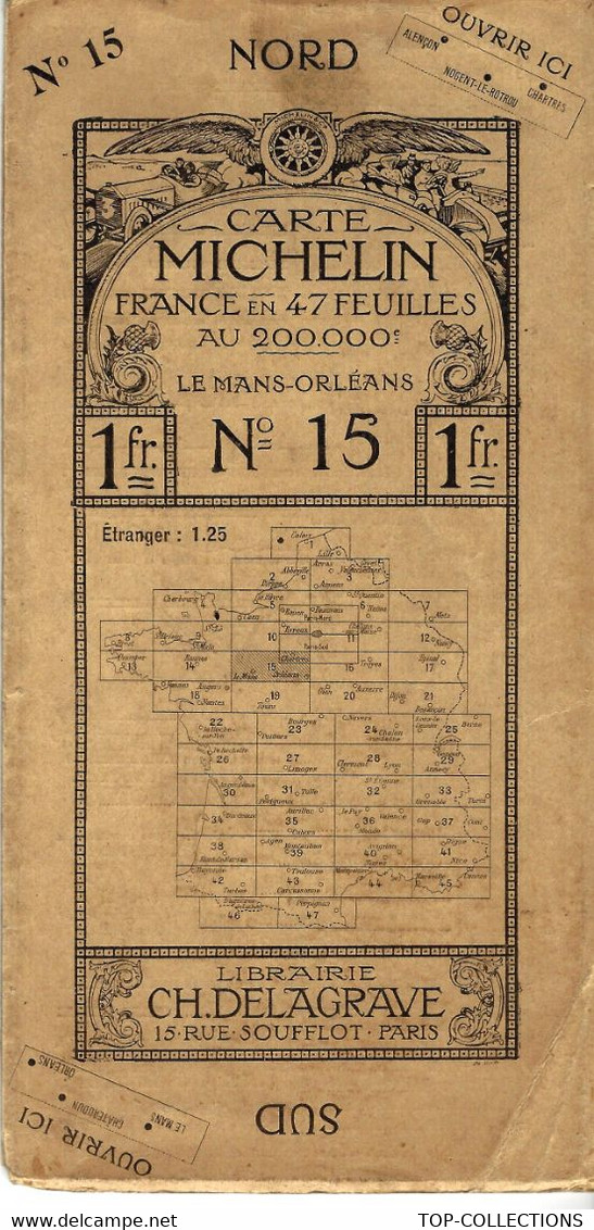 Circa 1910 CARTE MICHELIN N° 15 LE MANS ORLEANS PUBLICITES Automobiles RENAULT  Et DELAUNAY - Wegenkaarten
