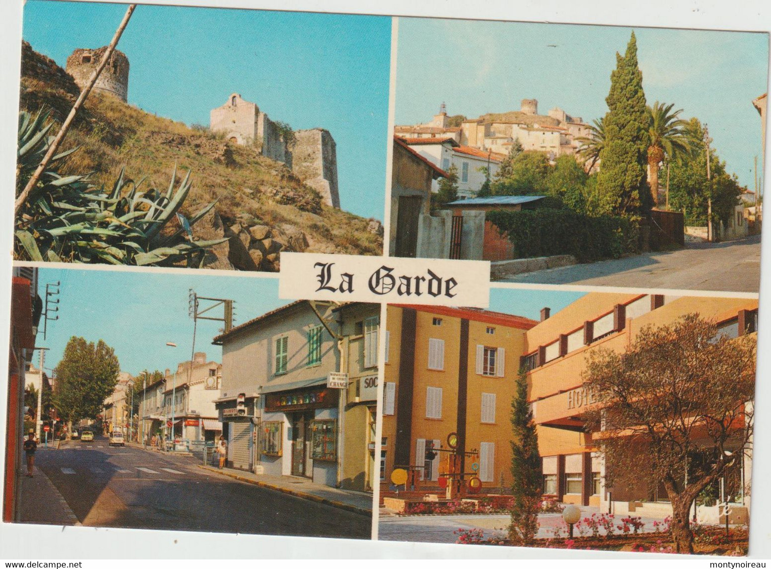 Var : La  Garde : Vues - La Garde