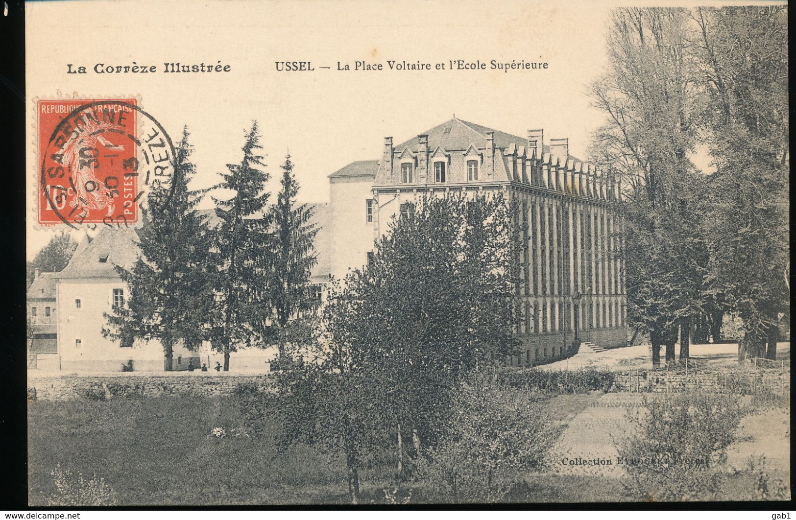 19 -- Ussel --  La Place Voltaire Et L'Ecole Superieure - Ussel