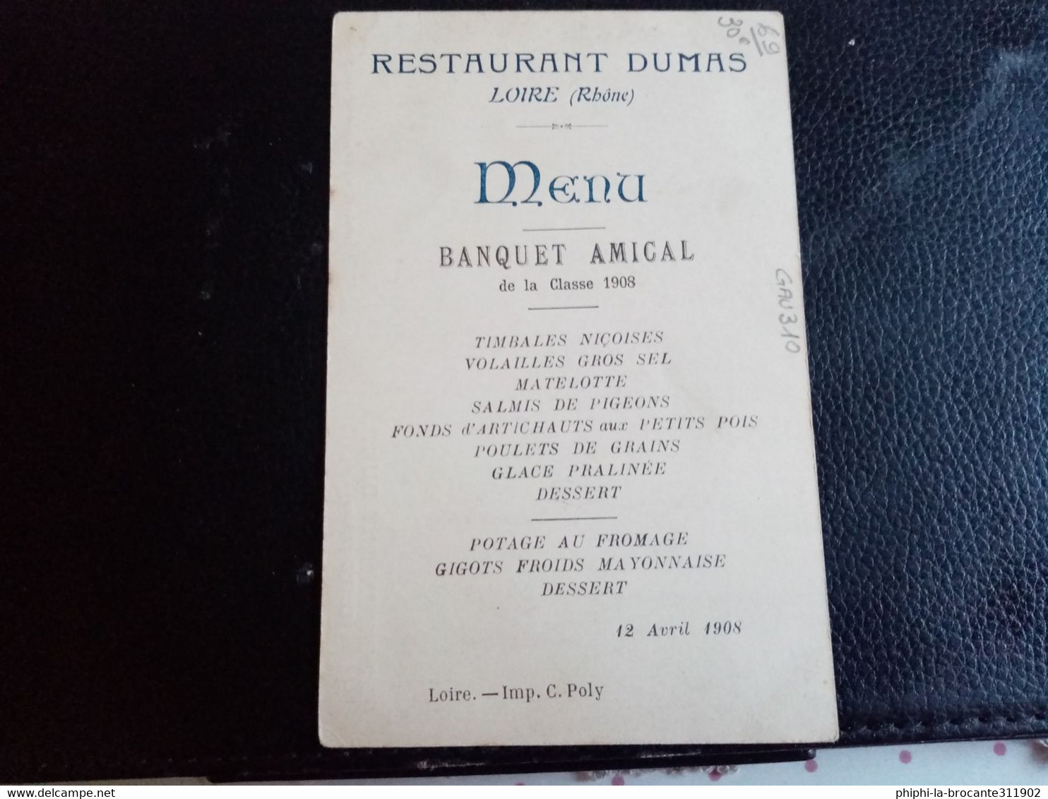 H6- RESTAURANT DUMAS (MENU DE LA CLASSE 1908)CARTE RARE - Loire Sur Rhone