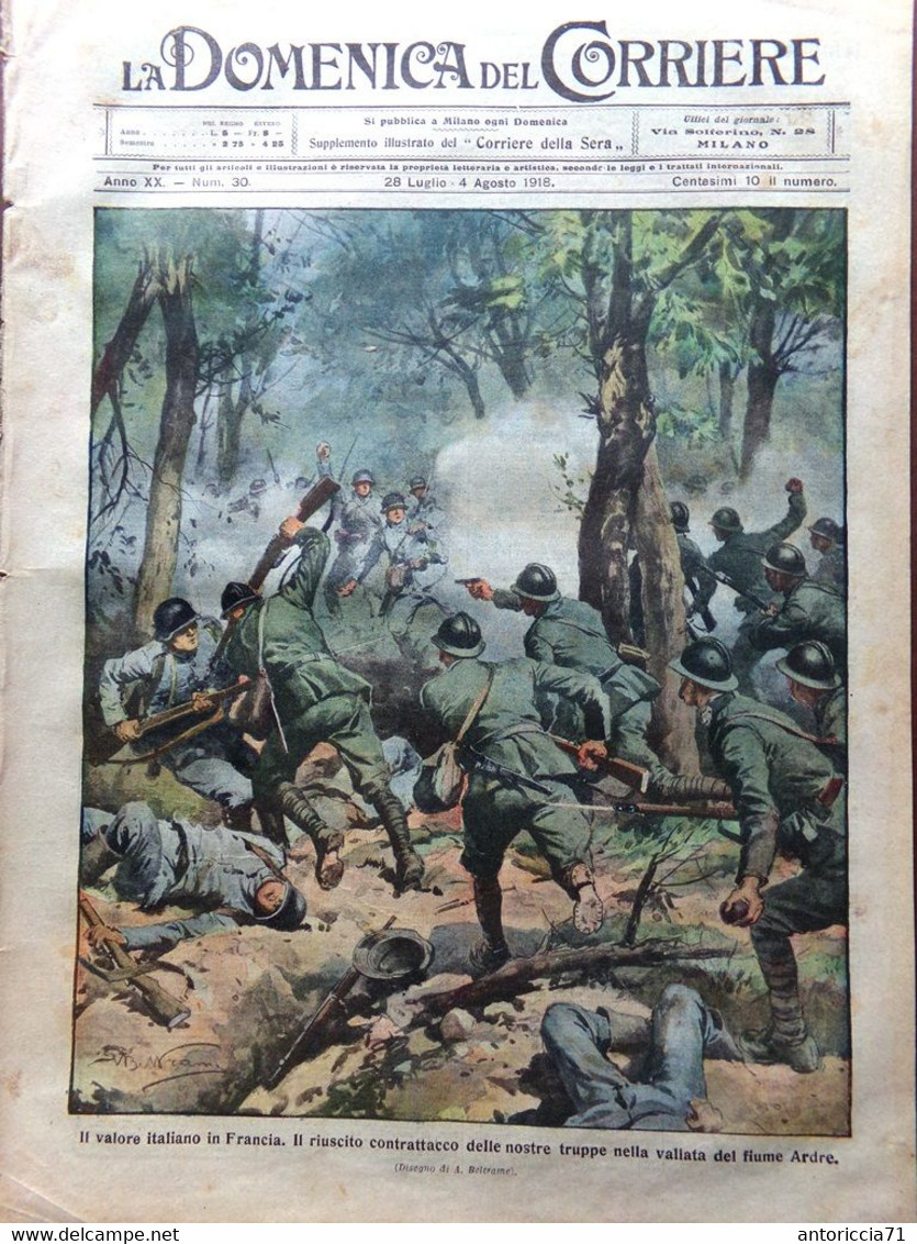 La Domenica Del Corriere 28 Luglio 1918 WW1 Neera Albania Francia Prestito Ardre - Weltkrieg 1914-18