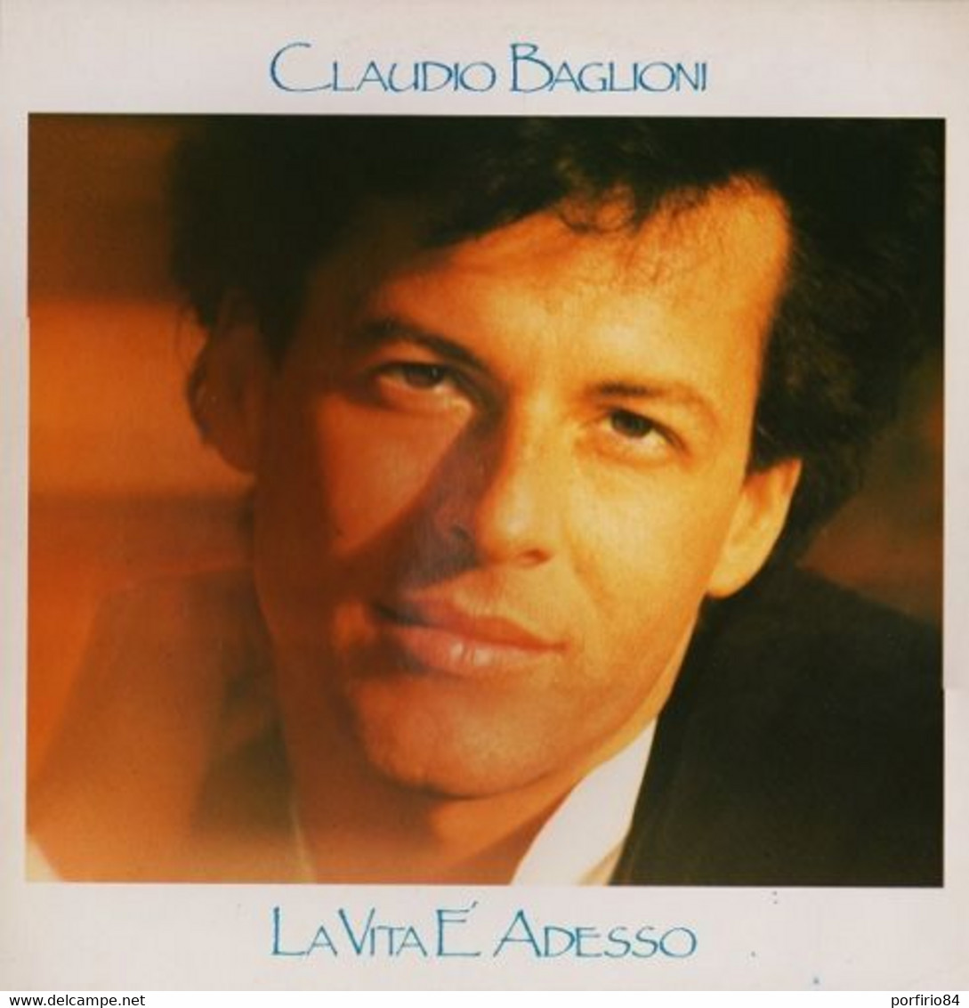 CLAUDIO BAGLIONI - LA VITA E' ADESSO  - LP  33 GIRI DEL 1985 - COPERTINA APRIBILE + TESTI - Autres - Musique Italienne