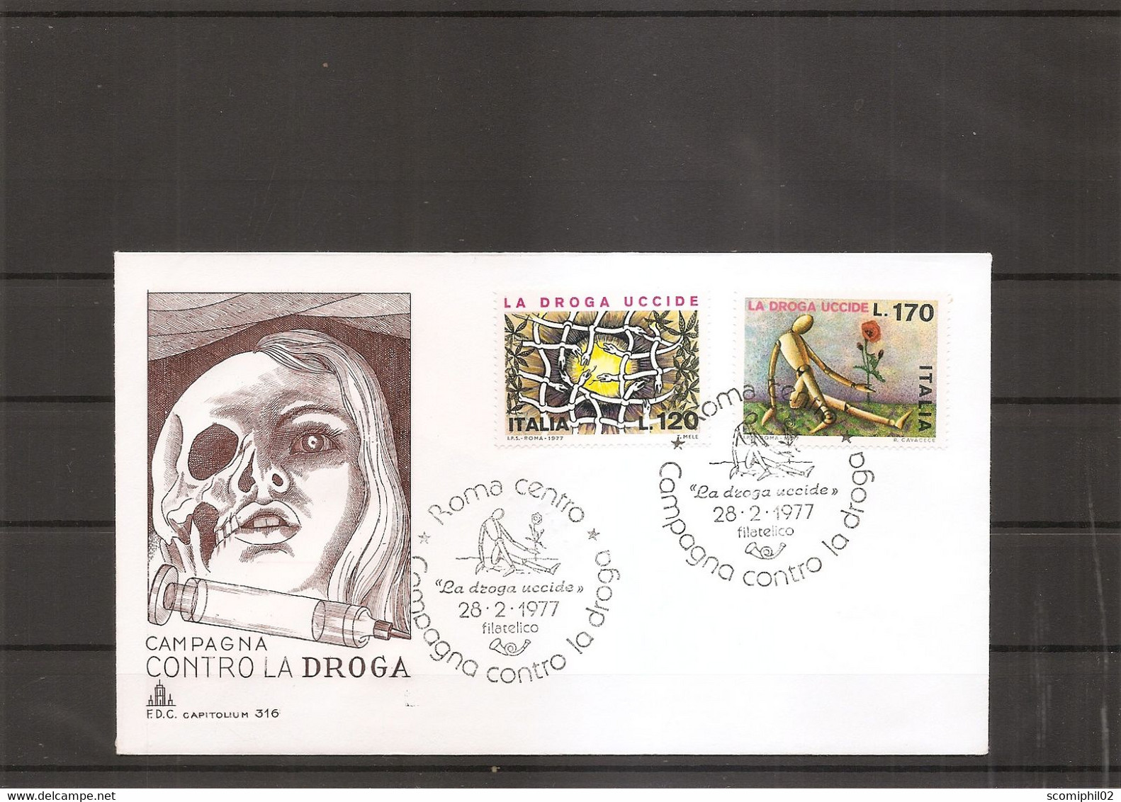 Drogue ( FDC D'Italie De 1977 à Voir) - Drugs