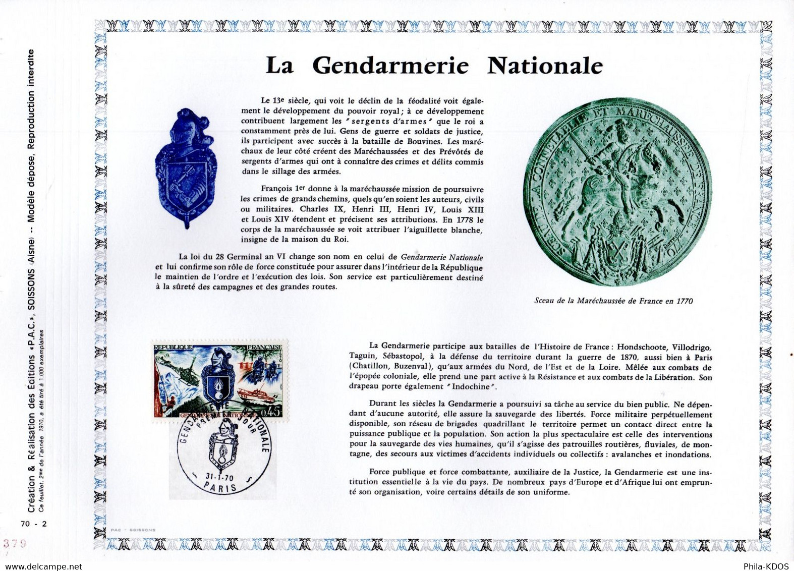 RRR 1000 Ex." LA GENDARMERIE NATIONALE " Sur Feuillet PAC RARE De 1970. N° YT 1622. En Parfait état. RRR - Police - Gendarmerie