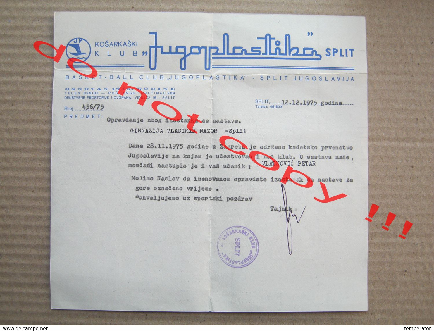 Croatia / Basketball - KK Jugoplastika Split ( 1975 ) / Vlatković Petar - Document, Justification With The Club Seal - Autogramme