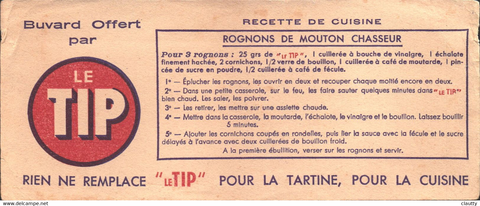 Buvard  Le Tip , Pour La Tartine , Pour La Cuisine , Recette De Cuisine Rognons De Mouton Chasseur - Suppen & Sossen