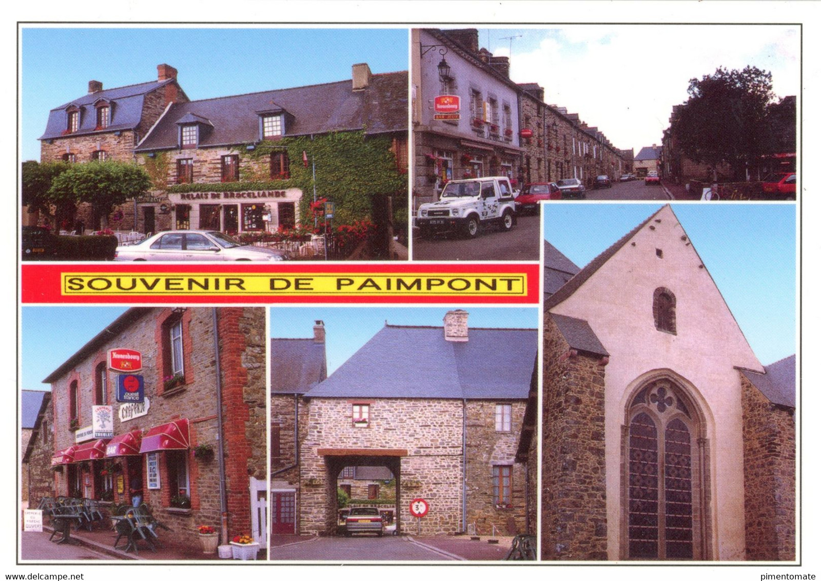 SOUVENIR DE PAIMPONT RELAIS DE BROCELIANDE EGLISE RUE PRINCIPALE PORCHE CREPERIE - Paimpont