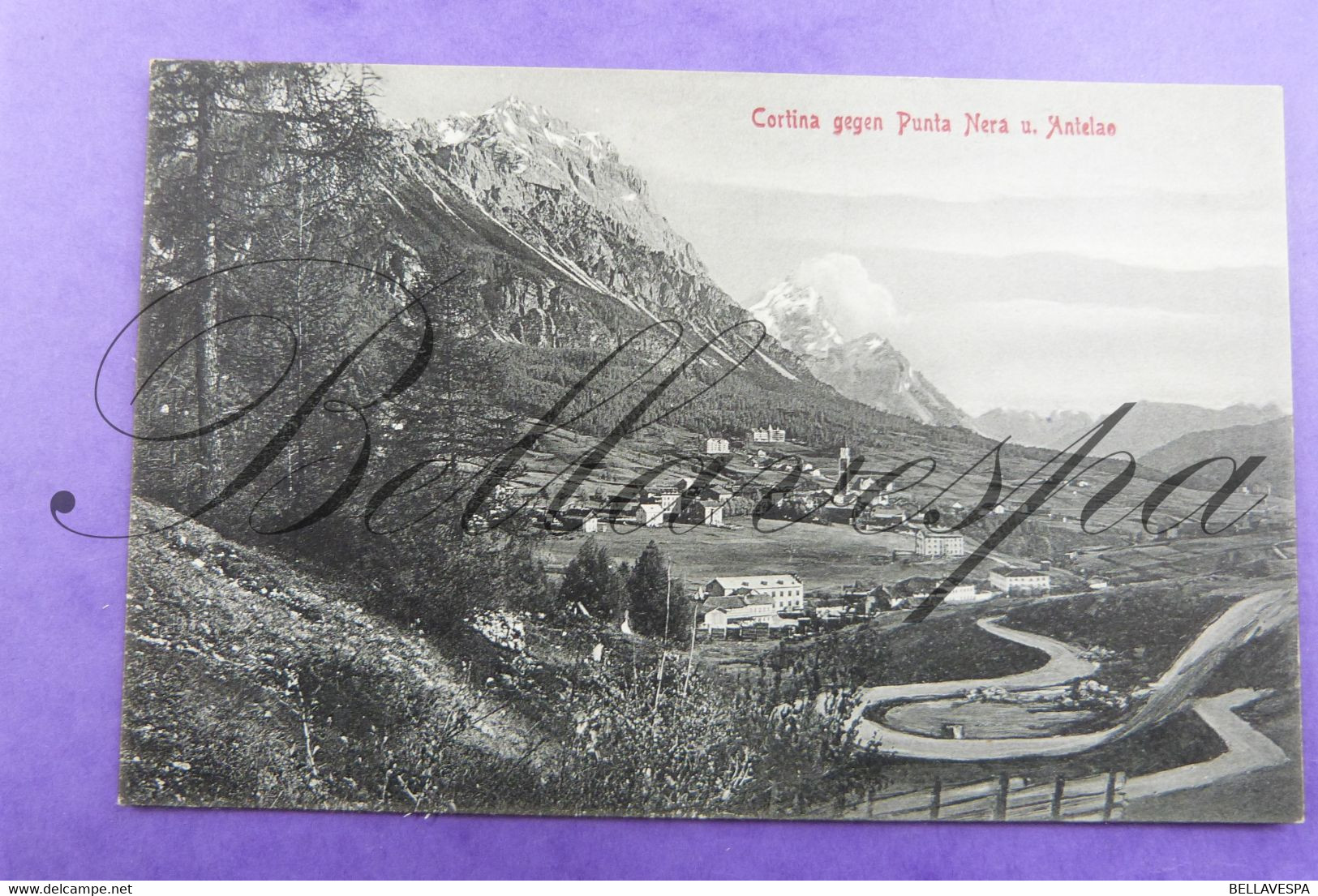 Cortina D'Ampezzo Gegen Punta Nera U Antelea Edit. Stengel  Dresden 1909- N° 32944 Montagne Montains Alpinisme - Belluno