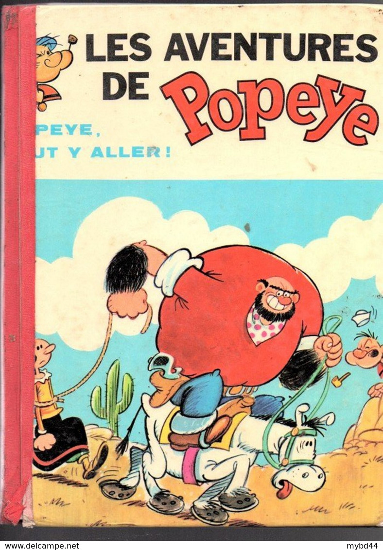 Livre BD Ancienne Collection Album LES AVENTURES DE POPEYE FAUT Y ALLER 1973 EO Rare - Vaillant