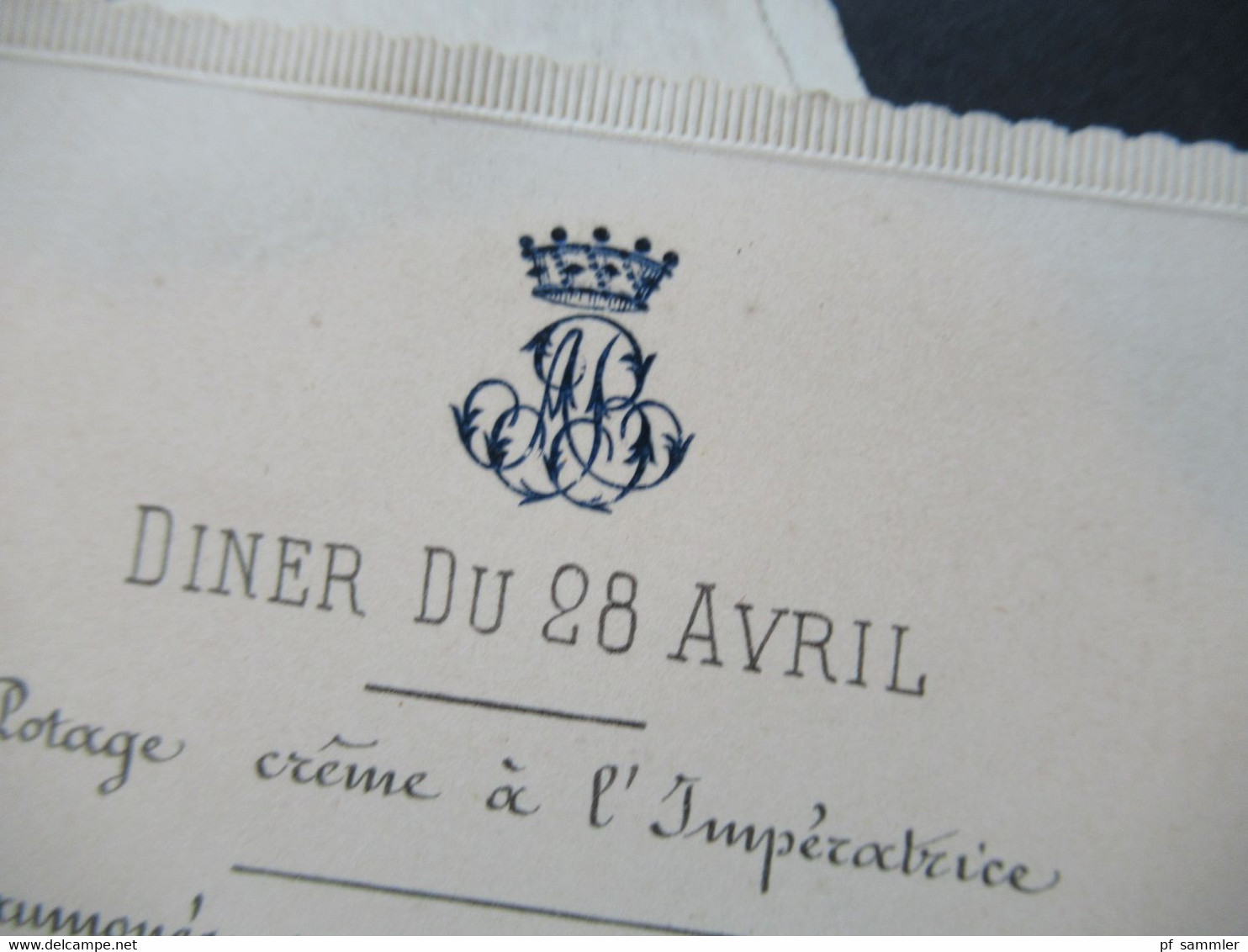 Frankreich 1868 Menukarte Diner Du 28 Avril Monogramm mit Krone / Königshaus / Kaiser ?? xx Menükarte