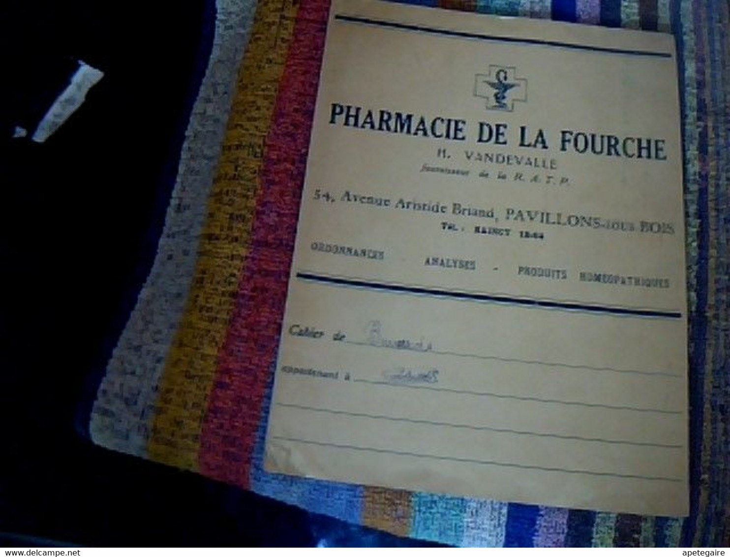 Protège Cahier Publicitaire Pharmacie De La Fourche Fournisseur De La R.A.T.P.  H. Van De Valle à Pavillon Sous Bois - P