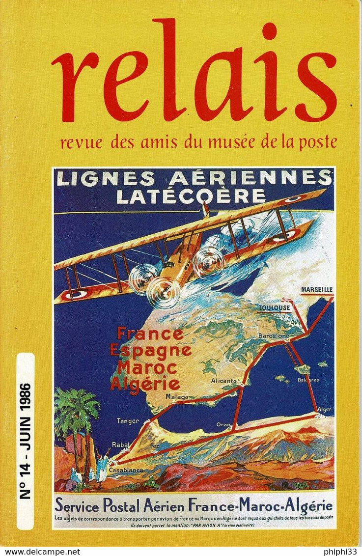 RELAIS N° 14 JUIN 1986 REVUE DES AMIS DU MUSEE DE LA POSTE - Französisch