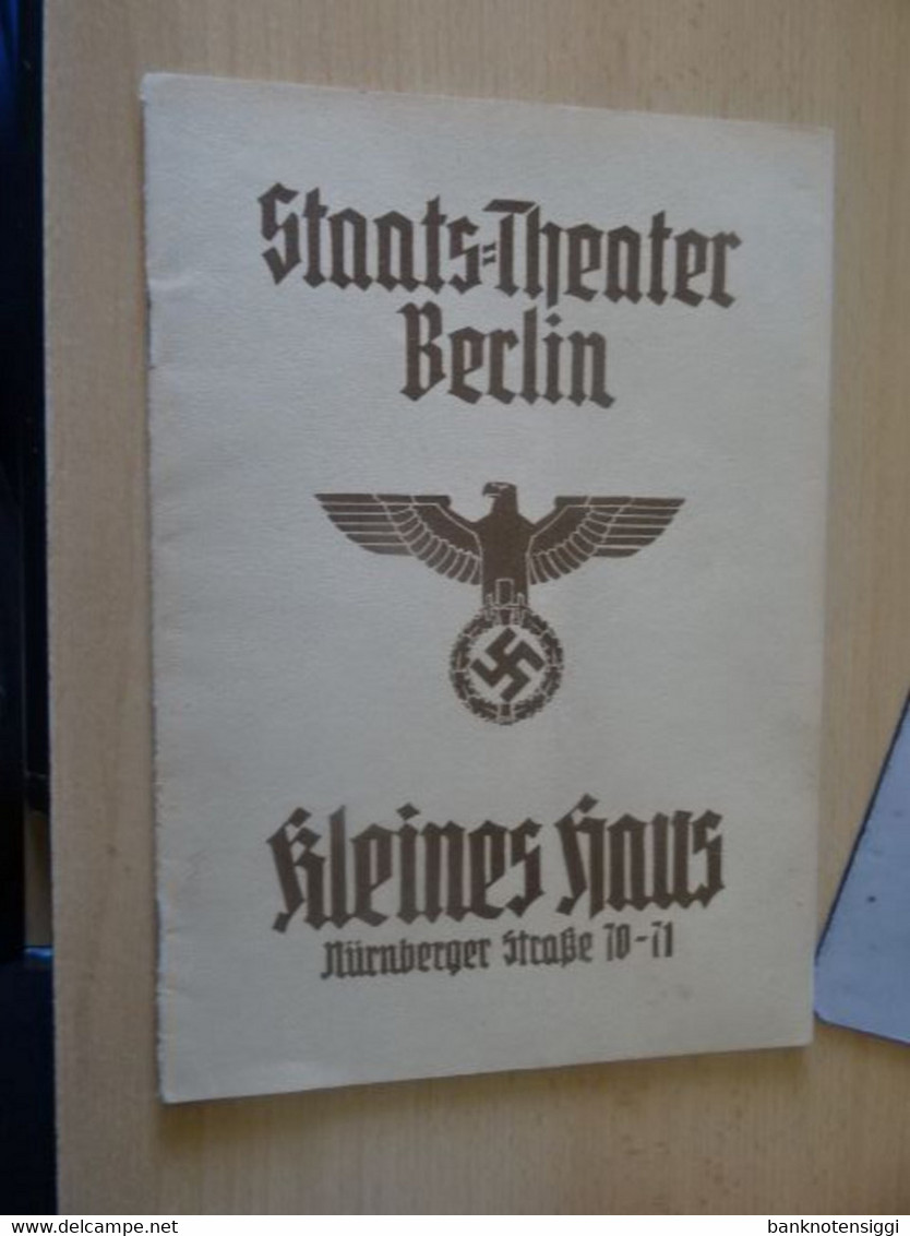 1 Heft "Staats-Theater Berlin  "Kleines Haus  1939 - Théâtre & Scripts