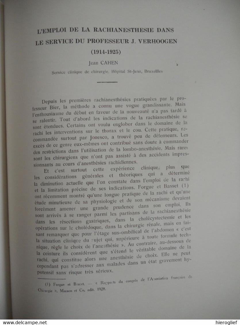 Livre Jubilaire Professeur Jean VERHOOGEN ° Molenbeek-Saint-Jean + Rhode-Saint-Genèse université de Bruxelles chirurgie