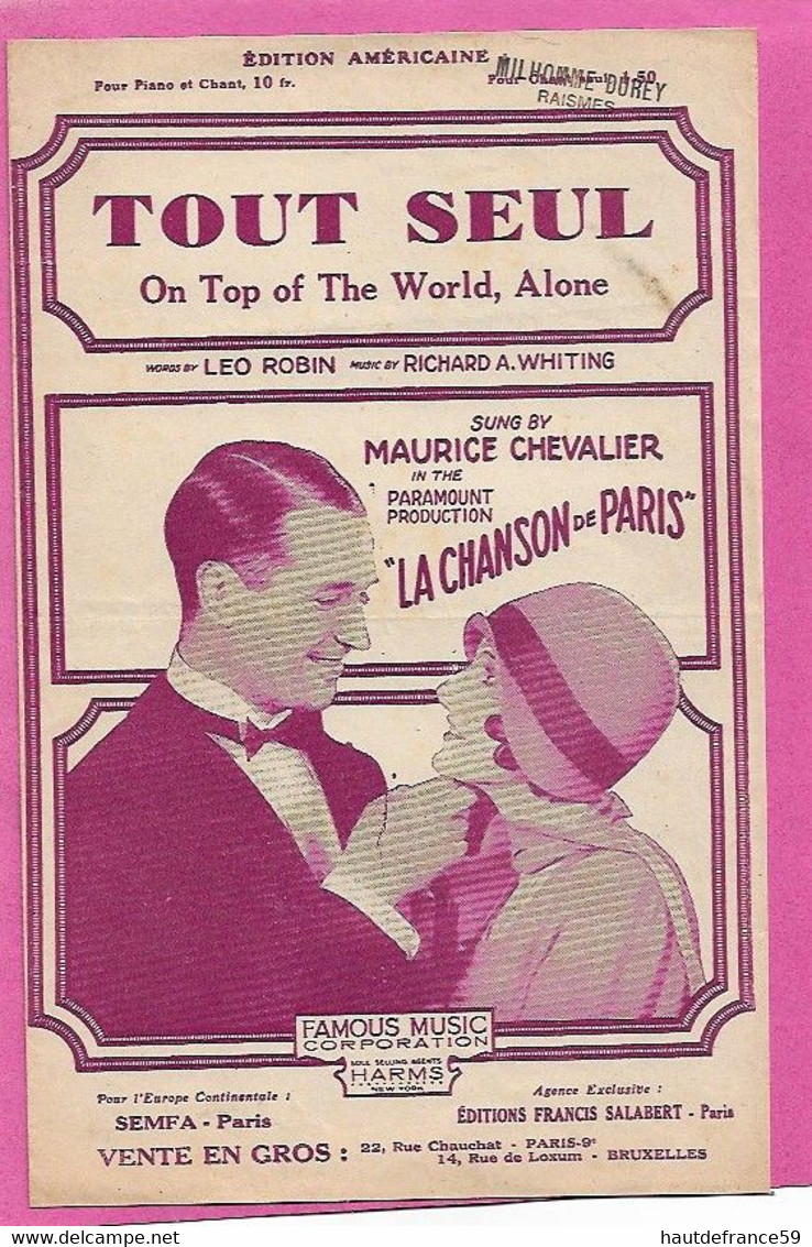 PARTITION édition Américaine TOUT SEUL On Top Of The Wolrd Alone Sung By MAURICE CHEVALIER Cachet Milhome Raismes - Chant Chorale