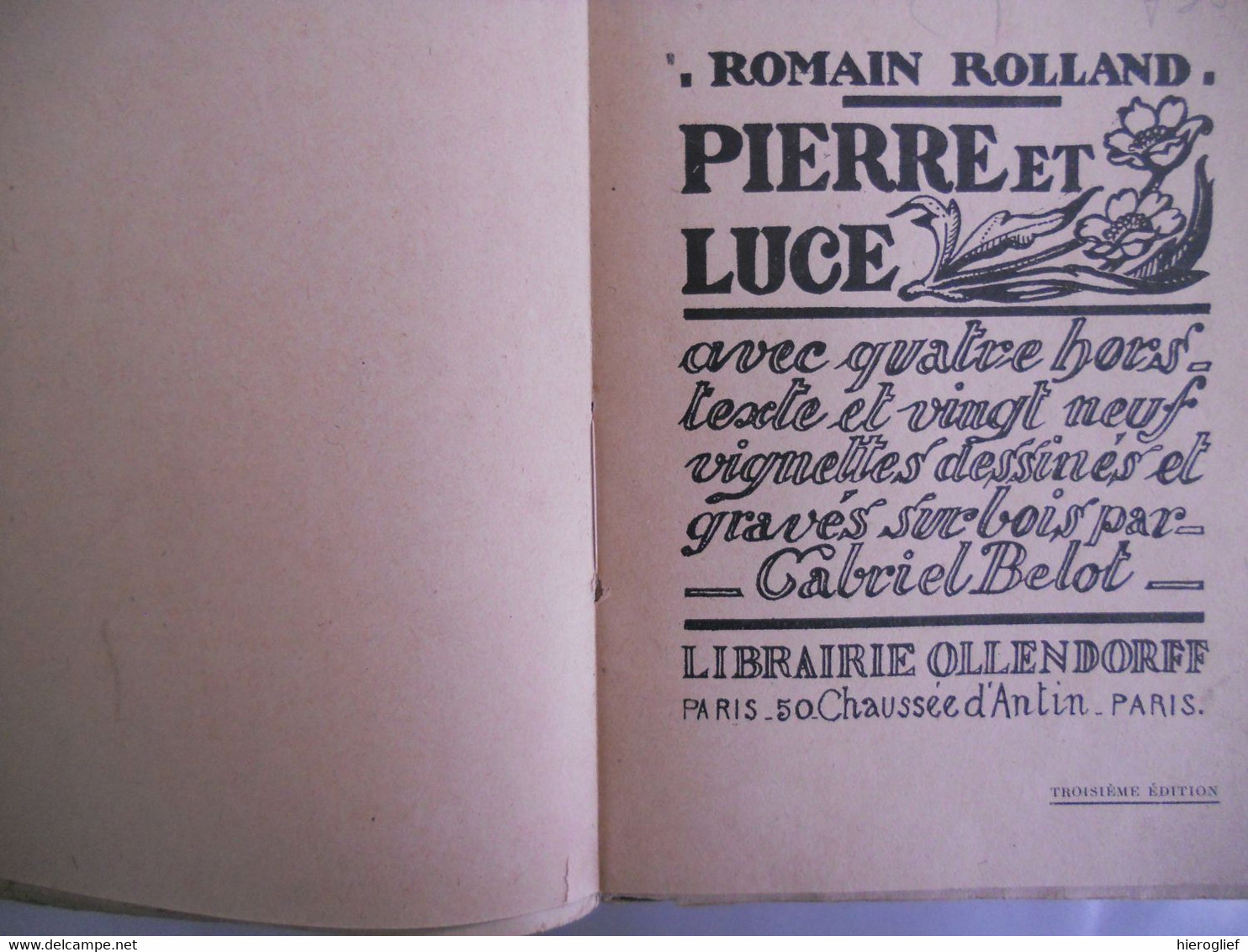 PIERRE Et LUCE Par Romain Rolland ° Clamecy + Vézelay Nobelprijs / Illustré Par Gabriel Belot - Romantiek