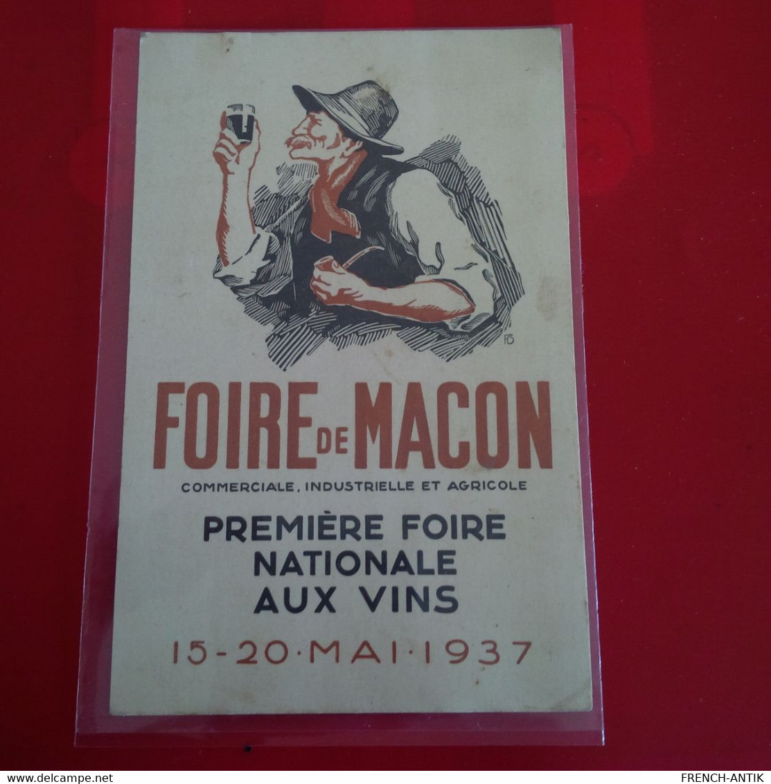 PUB  FOIRE DE MACON PREMIERE FOIRE NATIONALE AUX VINS 1937 - Advertising