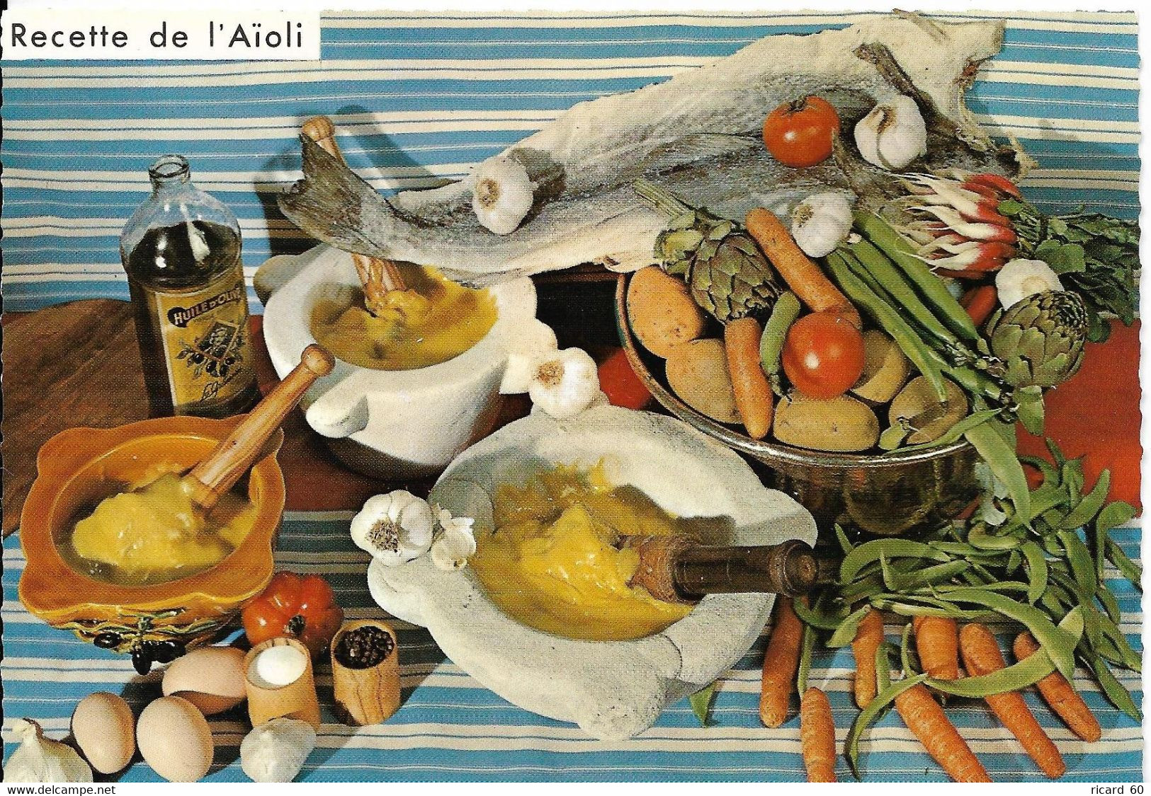 Cpsm Gastronomie Française, Recette De Cuisine, L'aïoli - Recettes (cuisine)