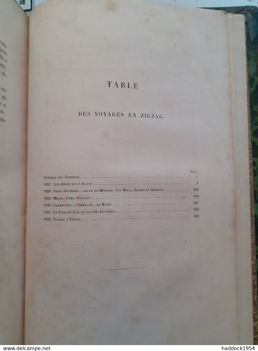 Voyages En ZIGZAG Ou Excursions D'un Pensionnat En Vacances En SUISSE Et Sur Les Alpes  RODOLPHE TOPFFER Dubochet 1844 - Alpes - Pays-de-Savoie