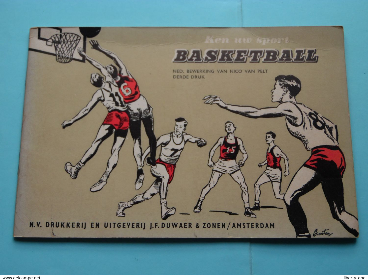 Ken Uw Sport " BASKETBAL " Door Nico Van PELT ( Uitg. J. F. Duwaer Amsterdam ) 3e Druk ! - Boeken