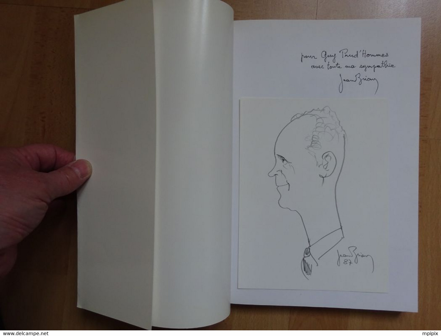 Jean Brian Dessins D'une Décennie 1985 IVR Imprimerie Grenoble Caricatures Politique Dédicace à M Prud'Hommes Guy - Autographs