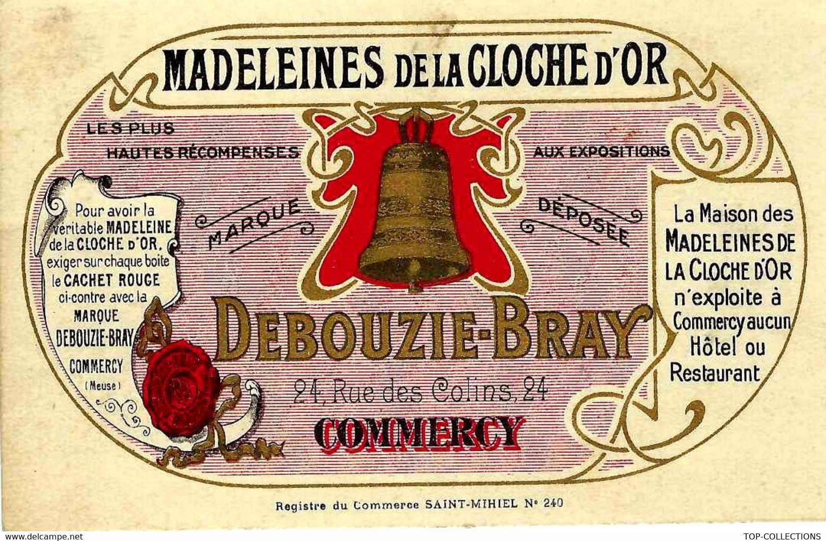DEBOUZIE BRAY MADELEINES DE LA CLOCHE D OR à COMMERCY Meuse B.E.V.SCANS - Sammlungen