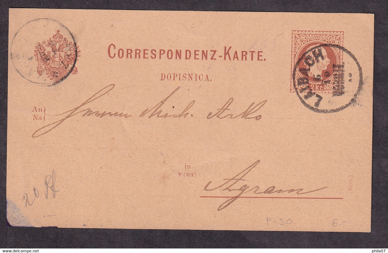 AUSTRIA - Bilingual Stationery, German/Slovenian Language, Mi.No. P-30. Sent From Laibach To Agram 1879. - 2 Scans - Brieven En Documenten