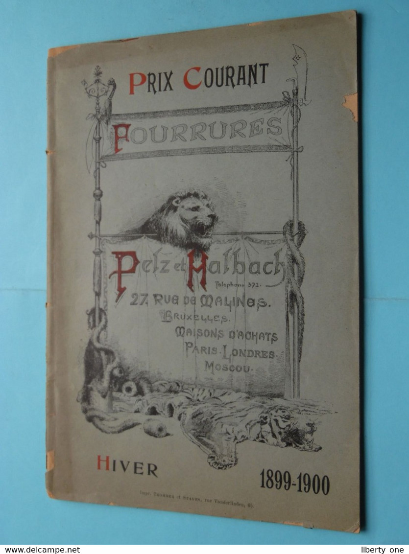 PRIX Courant Fourrures PELZ Et HALBACH Rue De Malines à BRUXELLES > HIVER 1899 - 1900 (zie SCANS) Persianer - Astrakan ! - Publicités