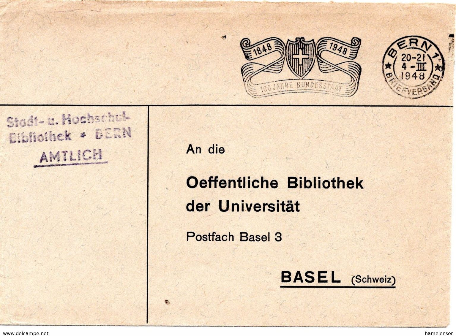 57575 - Schweiz - 1948 - Dienstbf Von Uni-Bibliothek BERN - 100 JAHRE BUNDESSTAAT -> Basel - Dienstmarken