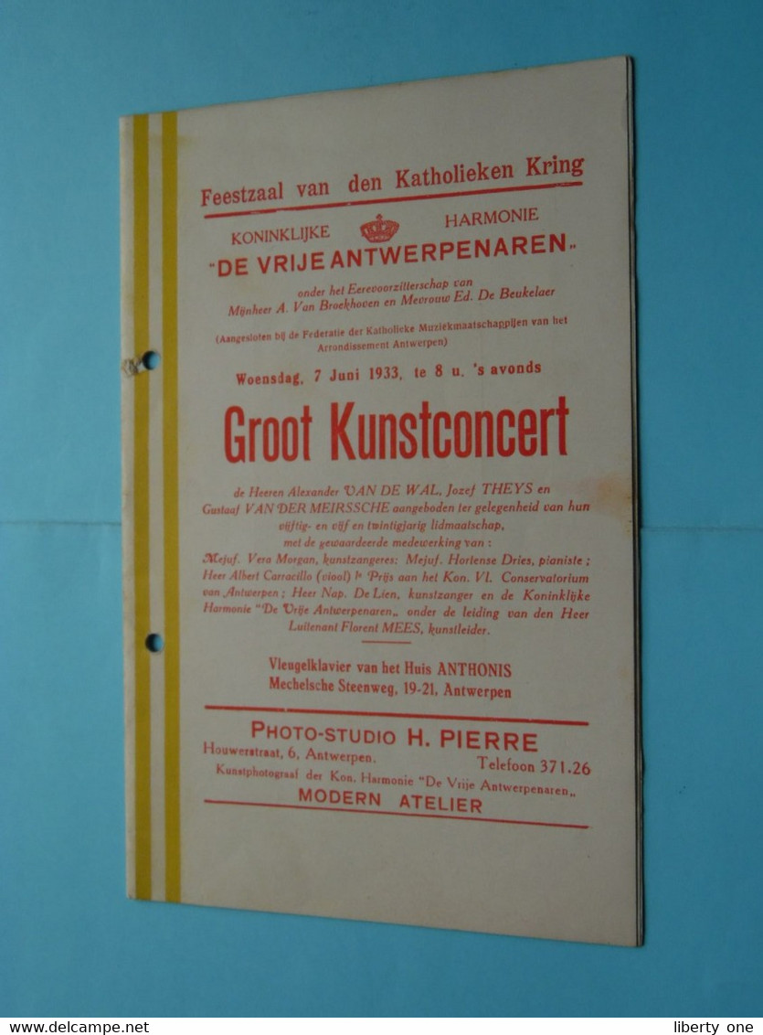 Koninklijke Harmonie " DE VRIJE ANTWERPENAREN " > 1933 GROOT KUNSTCONCERT> Feestzaal Katholieken Kring ANTWERPEN ! - Programme