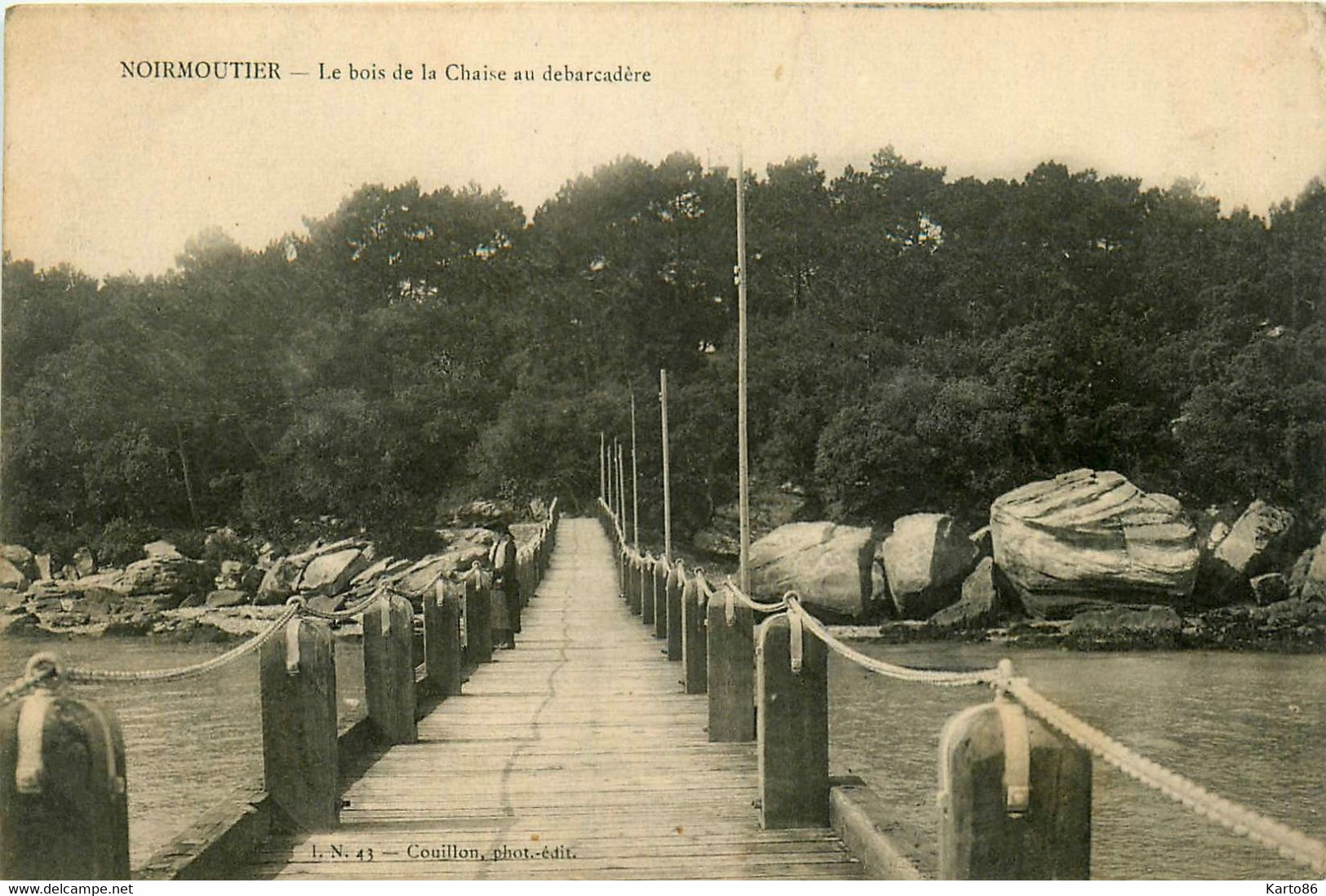 Noirmoutier * Le Bois De La Chaise Au Débarcadère - Noirmoutier