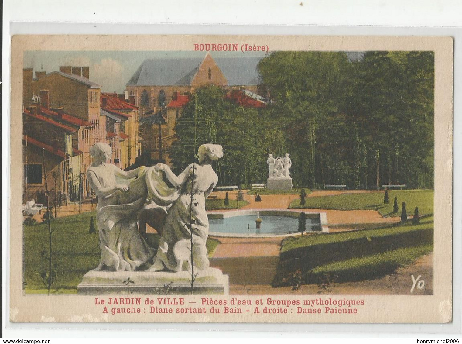 38 Isère Bourgoin Le Jardin De Ville Pièces D'eau Et Groupes Mythologiques Diane Danse Paienne 1942 - Bourgoin